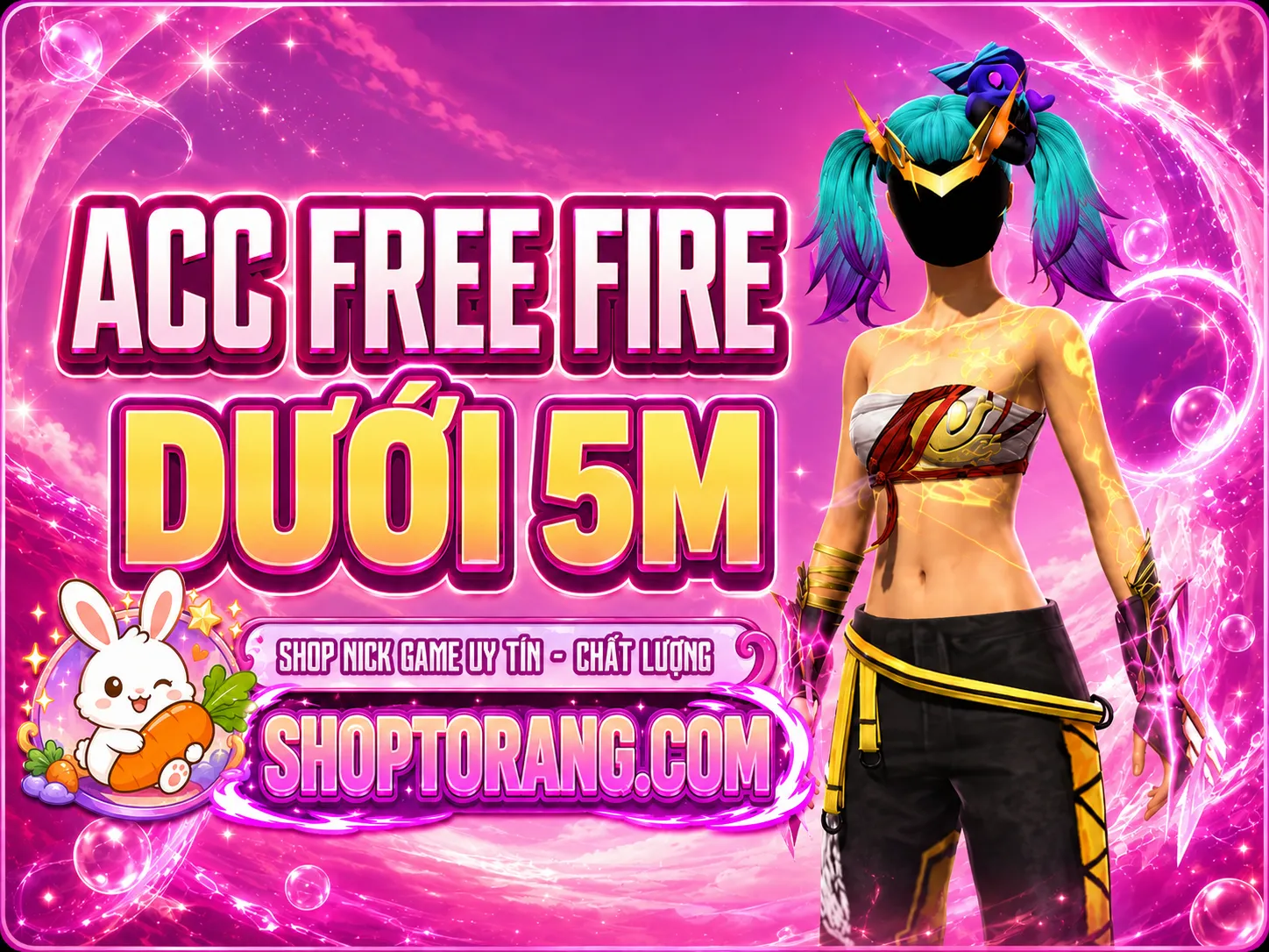 ACC FREE FIRE DƯỚI 5M